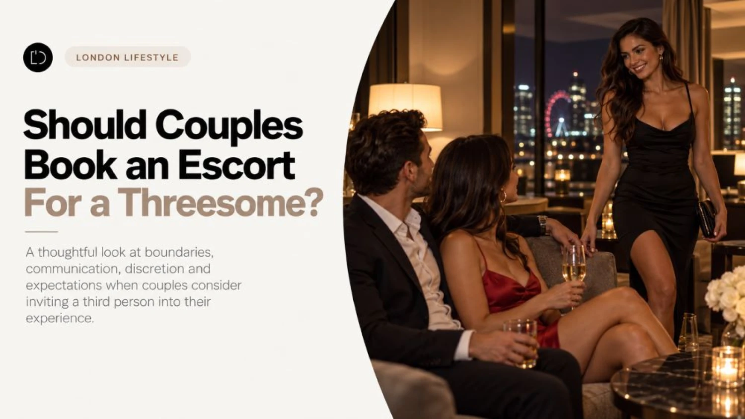 Should Couples Book an Escort For a Threesome?